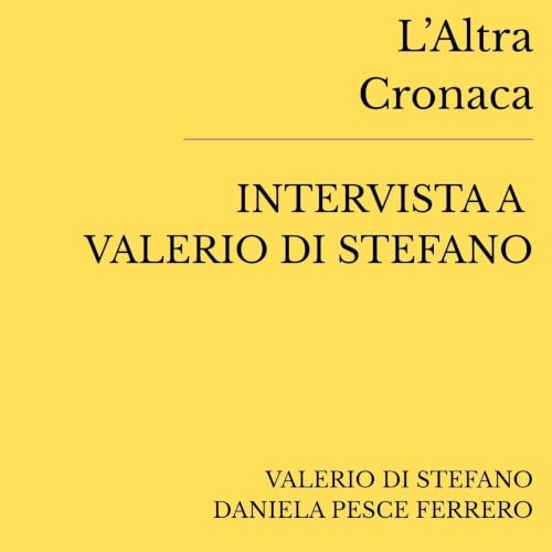 『L'Altra Cronaca, Intervista a Valerio Di Stefano』のカバーアート