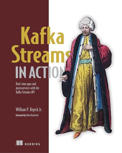 Portada de Kafka Streams in Action: Real-time apps and microservices with the Kafka Streams API
