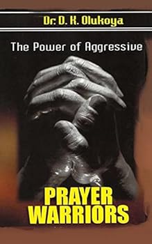 Paperback The power of aggressive prayer warriors Book