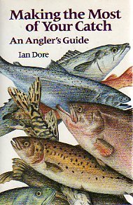 Hardcover Making the Most of Your Catch Book