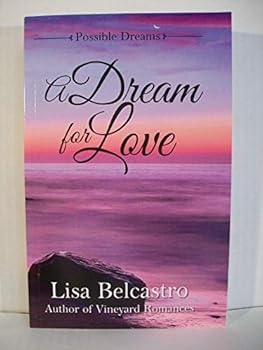 Paperback A Dream for Love (Possible Dreams) Book