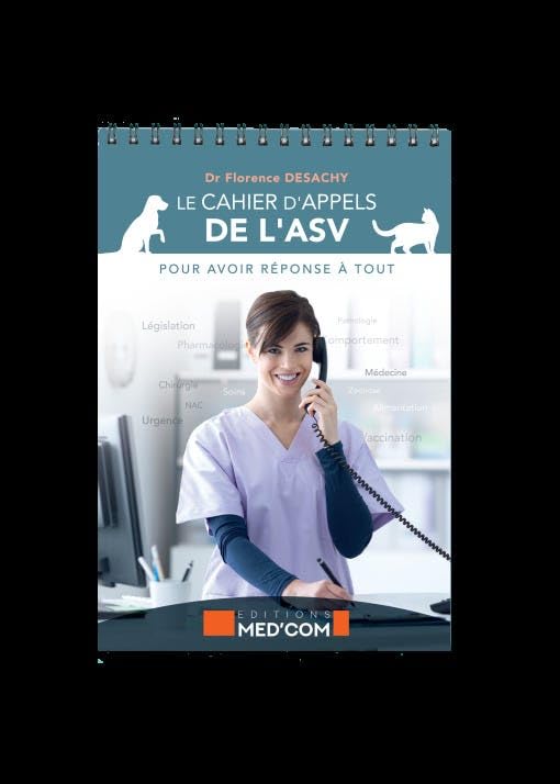 Le cahier d'appels de l'ASV: Pour avoir réponse à tout