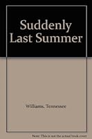 Suddenly Last Summer B001SR76NS Book Cover