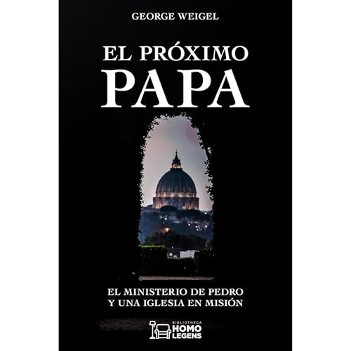 El próximo papa Audiolibro Por George Weigel arte de portada