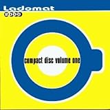  Compact Disco Volume One - Ladomat 2000