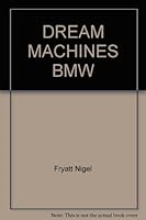 Dream Machines BMW 0861246144 Book Cover