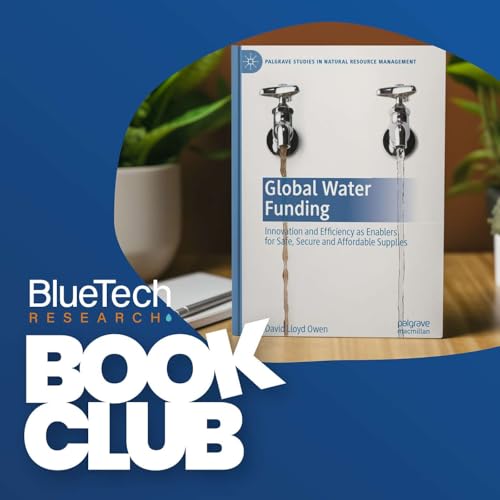 SDG6 &ndash; Clean Water & Sanitation &ndash; how innovation can lift us out of water poverty