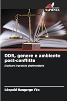 DDR, genere e ambiente post-conflitto (Italian Edition) 620886061X Book Cover