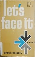 Let's Face It: Living for Christ in Today's World B0007FY3BA Book Cover