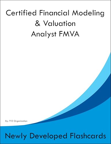 Certified Financial Modeling & Valuation Analyst FMVA Study Guide Flashcards