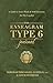 The Enneagram Type 6 Journal: A Guide to Inner Work & Self-Discovery for The Loyalist (Degerton-threadgill Untitled Enneagram Journal, 6)
