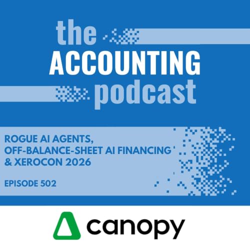 Rogue AI Agents, Off-Balance-Sheet AI Financing & Xerocon 2026