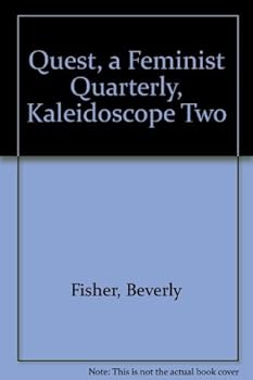 Paperback Quest, a Feminist Quarterly, Kaleidoscope Two Book