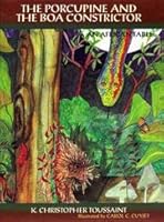 The Porcupine and the Boa Constrictor 1893811026 Book Cover