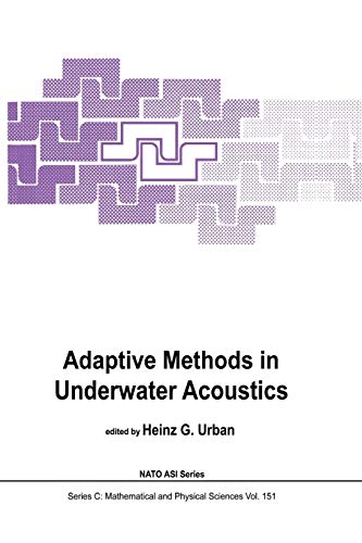  Adaptive Methods in Underwater Acoustics: 151