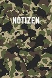  Camouflage Notizbuch: Notizheft für Bundeswehr  Camouflage Heft für Jagd und Outdoor  Tarnfleck Buch für Soldaten  Einsatz Tagebuch