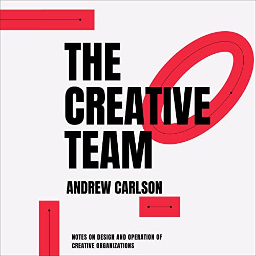 The Creative Team by Andrew Carlson episode artwork