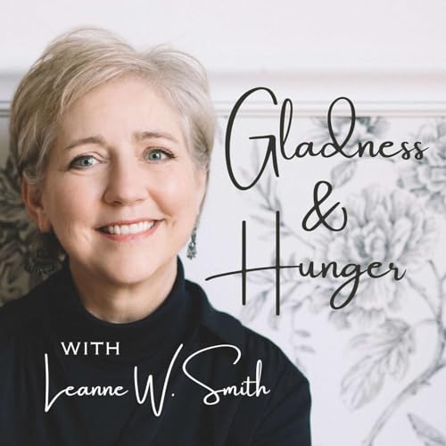 Gladness & Hunger with Leanne W. Smith cover art