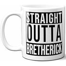 Bretherick Last Name Gift. Personalized, Custom "Straight Outta" Surname Sign Coffee Mug. 11 Ounces.