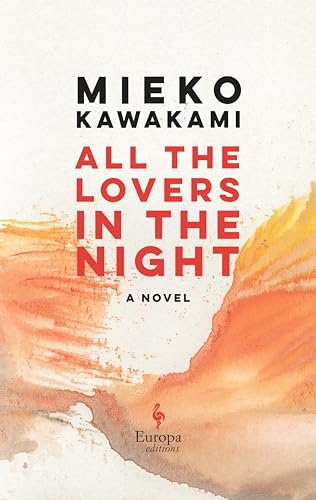 All the Lovers in the Night: A Novel