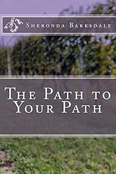 Paperback The Path to Your Path Book