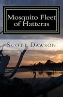 Mosquito Fleet of Hatteras 1548069809 Book Cover