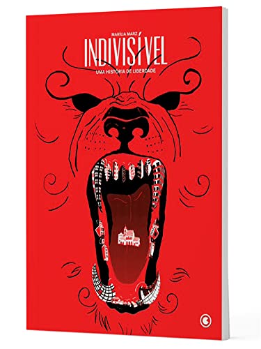 Indivisível – Uma história de liberdade: