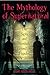 The Mythology of Supernatural: The Signs and Symbols Behind the Popular TV Show