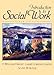 Introduction to Social Work (9th Edition)