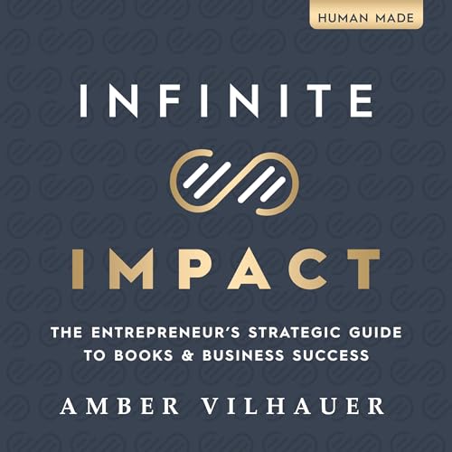 Infinite Impact by Amber Vilhauer episode artwork