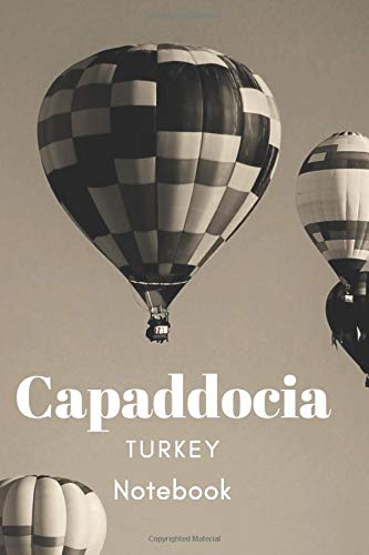 Capaddocia Turkey Notebook: Travel Notebook, Diary, LoveArt Fantastic Gift ( 120numbered Pages, Line, 6 x 9 )