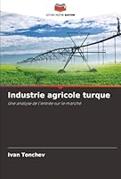 Industrie agricole turque (French Edition) 6200740593 Book Cover