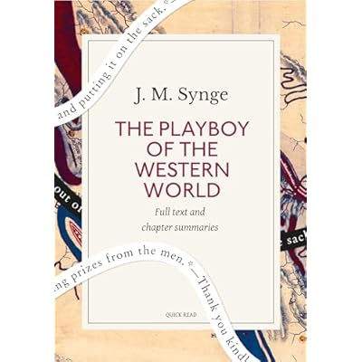 The Playboy of the Western World: A Quick Read edition
