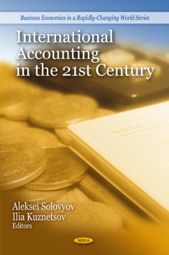 International Accounting in the 21st Century (Business Economics in a Rapidly-changing World Series)
