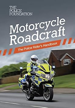 Paperback Motorcycle Roadcraft: The Police Rider's Handbook Book