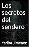 Los secretos del sendero