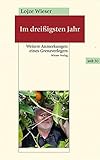  Im dreißigsten Jahr: Weitere Anmerkungen eines Grenzverlegers. Ein Kapitel aus der noch ungeschriebenen europäischen Verlagsgeschichte (wtb Wieser Taschenbuch)