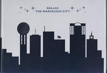 Dallas the Marvelous City (Junior League of Dallas) 2014