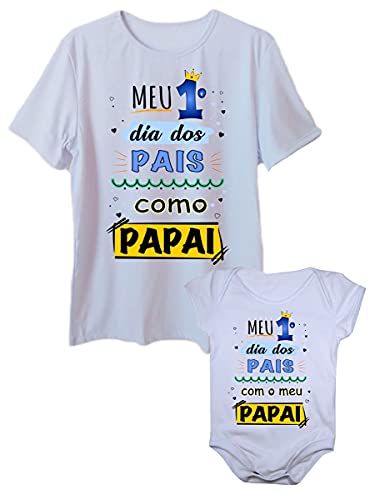 Camiseta Meu Primeiro Dia Dos Pais e Body de Bebê Tal Pai Tal Fil...