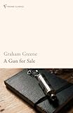 gun vintage clothes  A Gun For Sale: An Entertainment (Vintage Classics) by Greene, Graham (2001) Paperback