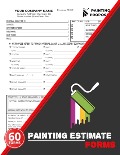 Painting Estimate Forms: Proposal Book for Painters | 60+ Forms, 120 Single-Sided Pages