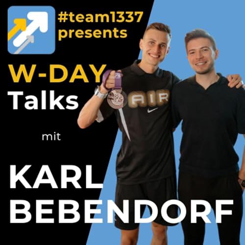 #team1337 W-DAY /w Karl Bebendorf - Vom Profisportler zum Trendsetter