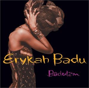 ERYKAH BADU - Baduizm - Disque CD