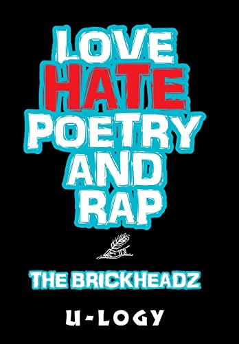 Love, Hate, Poetry, and Rap: The Brickheadz
