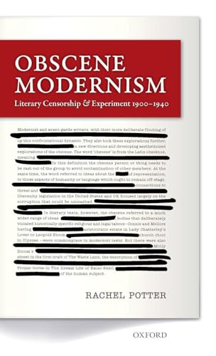 Obscene Modernism: Literary Censorship and Experiment 1900-1940