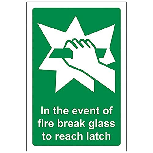 Latching Signs VSafety In Case Of Fire Break Glass To Reach Latch Sign – Portrait ...