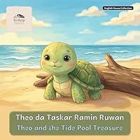 Theo and the Tide Pool Treasure: A Bilingual Bedtime Story in English and Hausa (To Sleep Stories: English & Hausa Collection) B0H2S2XTQ8 Book Cover