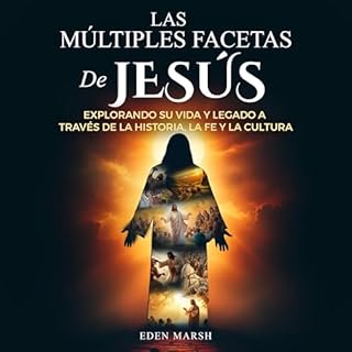Las Múltiples Facetas de Jesús Audiolibro Por Eden Marsh arte de portada