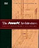 powerpc emulator  The Powerpc Architecture: A Specification for a New Family of Risc Processors