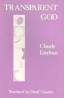 Transparent God (Modern Poets in Translation Ser. : Vol. II) 0916426076 Book Cover